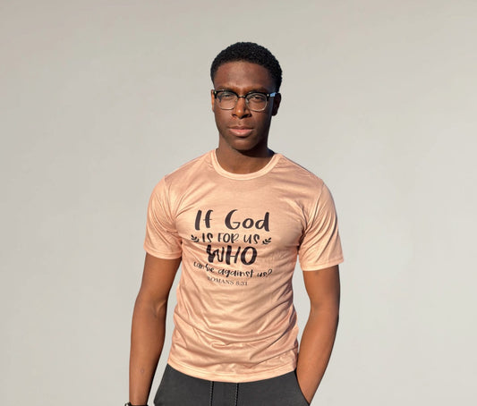 If God is for us Who can be Against us Unisex Shirt - Peach